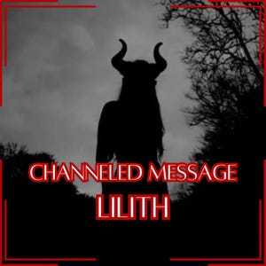 SAME DAY Channeled Message from Lilith | 1 Question per Paragraph [1 - 25] | Digital Delivery