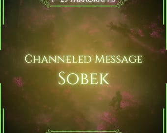 May include: A digital graphic with a dark, misty background featuring purple and gold hues. The text reads 1 - 25 PARAGRAPHS, CHANNELED MESSAGE, SOBEK, and VITALII'S ORACLE. The design is framed by a bright green border with decorative corner accents.