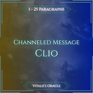 Può includere: Un grafico digitale con uno sfondo sfumato che passa dall'oro a sinistra al blu intenso a destra. Il testo recita 1 - 25 PARAGRAPHS, CHANNELED MESSAGE, CLIO e VITALII'S ORACLE, incorniciato da bordi decorativi nella parte superiore e inferiore.