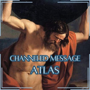 Mensagem Canalizada de Atlas - Carta Canalizada Direta [Uma Página] - Somente Item Digital!