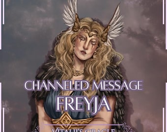 Direct Channeled Message From Freyja: Goddess of Love, Magic, War, & Beauty | Oracle Reading