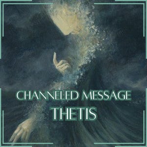 Mensagem Canalizada de Tétis | 1 a 5 Perguntas Respondidas | Comunicação Direta com a Divindade [Entrega Digital]