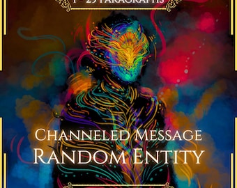 May include: A digital illustration featuring a central figure composed of vibrant, multi-colored swirling lines against a dark background. Text reads 1 - 25 PARAGRAPHS, CHANNELED MESSAGE RANDOM ENTITY, and VITALII'S ORACLE, framed by gold borders.
