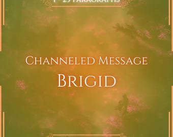 Puede incluir: Un gráfico digital con un fondo degradado de color verde oliva y naranja que presenta el texto 1 - 25 PARAGRAPHS, CHANNELED MESSAGE, BRIGID y VITALII'S ORACLE en fuente blanca, enmarcado por finas líneas naranjas con adornos en las esquinas.