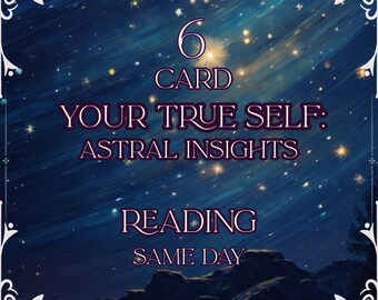 Regard astral en 6 cartes - Votre vrai moi [le même jour]