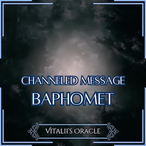 Channeled Message from Baphomet | The Grand Architect, Spirit of Balance | Oracle Reading