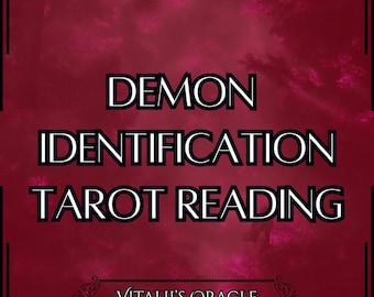 Demon Identification | 1–12 Entities Identified |  Infernal Revelation [Digital Delivery]