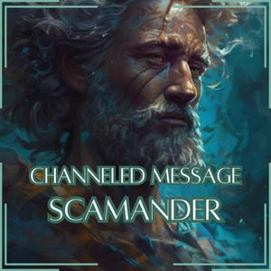 Mensaje canalizado de Scamander - Carta canalizada directa [Una página] - ¡Solo artículo digital!