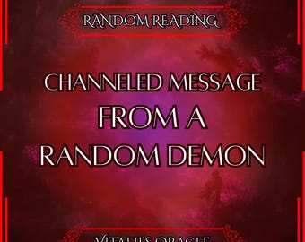 Channeled Message from a Random Demon | Who has a message for you? | Oracle Reading