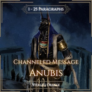 Puede incluir: Una ilustración digital de la deidad egipcia Anubis con pelaje negro, vistiendo un tocado azul y brazaletes dorados. El texto dice 1 - 25 PARAGRAPHS, CHANNELED MESSAGE, ANUBIS y VITALII'S ORACLE sobre un fondo oscuro y atmosférico.