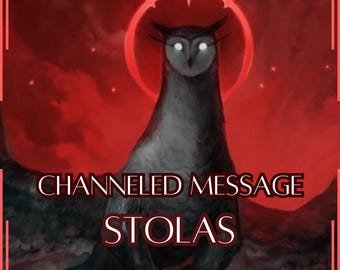 Channeled Message from Stolas | 1 Question per Paragraph [1 - 25] | Digital Delivery