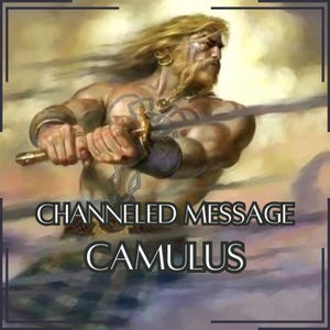Channeled Message from Camulus - Direct Letter [One Page] - Digital Item Only!