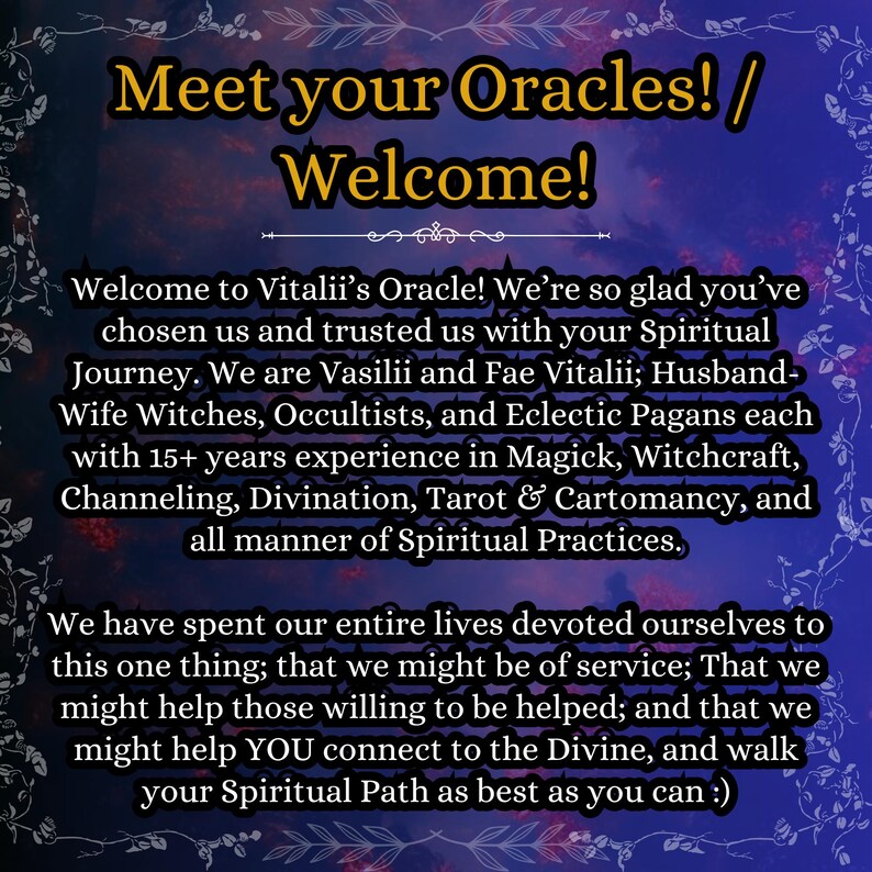 May include: A digital graphic with a dark blue and purple gradient background featuring a decorative floral border. The text reads: Meet your Oracles! / Welcome! Welcome to Vitalii&rsquo;s Oracle! We&rsquo;re so glad you&rsquo;ve chosen us and trusted us with your Spiritual Journey.