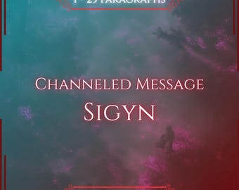 May include: A digital graphic with a teal and magenta gradient background featuring the text 1 - 25 PARAGRAPHS, CHANNELED MESSAGE, SIGYN, and VITALII'S ORACLE in white font, framed by a thin red border with decorative corner flourishes.