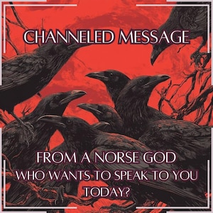 Random Norse Deity / Whoever Comes Through -  Message / Channeled Letter - Deity Reading