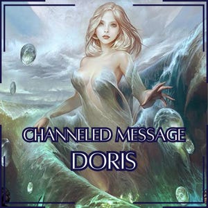 Channeled Message from Doris - Direct Channeled Letter [One Page] - Digital Item Only!