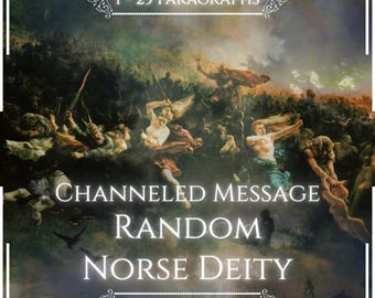 May include: A digital print featuring a dramatic battle scene with figures in motion, overlaid with white text that reads 1 - 25 PARAGRAPHS, CHANNELED MESSAGE, RANDOM NORSE DEITY, and VITALII'S ORACLE, framed by decorative white border lines.