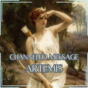 Messaggio canalizzato da Artemide / 1–5 domande con risposta / Comunicazione diretta con la divinità [Consegna digitale]