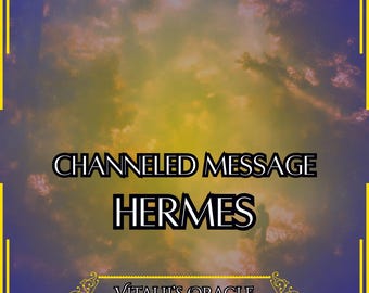 Channeled Message From Hermes | God of Messages, of Travels and Trade | Oracle Reading