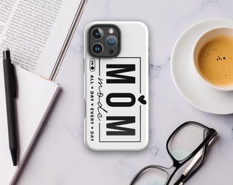 Mom Mode Tough Case for iPhone