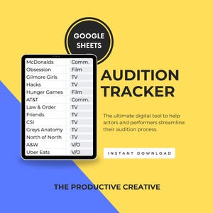 May include: A digital Google Sheets audition tracker template displayed on a tablet screen. The interface lists various projects like McDonalds, Gilmore Girls, and Friends. Text includes "AUDITION TRACKER", "INSTANT DOWNLOAD", and "THE PRODUCTIVE CREATIVE".