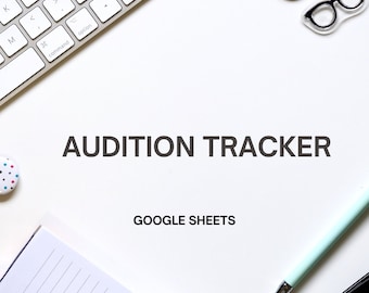 Audition Tracker (Google Sheet for Actors)