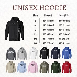 May include: Unisex hoodie size chart with measurements in inches and centimeters. The chart shows the chest and length measurements for sizes S through 3XL. The hoodie is available in 14 colors: dark heather, sport grey, white, black, navy, royal, sand, light blue, light pink, military green, forest, red, and two more.
