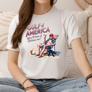 Gulf of America Trump Shirt, Funny Trump Shirt, Trump Gulf of America Shirt, Trump Lover Tee, Trump Ocean Shirt, Republican Tee, MAGA Shirt