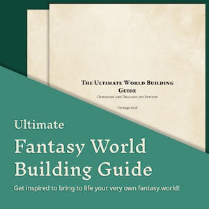 Könnte beinhalten: Ein Fantasy-Worldbuilding-Guide mit dem Titel "The Ultimate World Building Guide" für Dungeons and Dragons 5th Edition. Das Cover ist in Pergamentfarbe mit grünem Hintergrund und dem Text "Ultimate Fantasy World Building Guide".