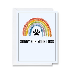 Sorry For The Loss of Your Pet Greeting Card