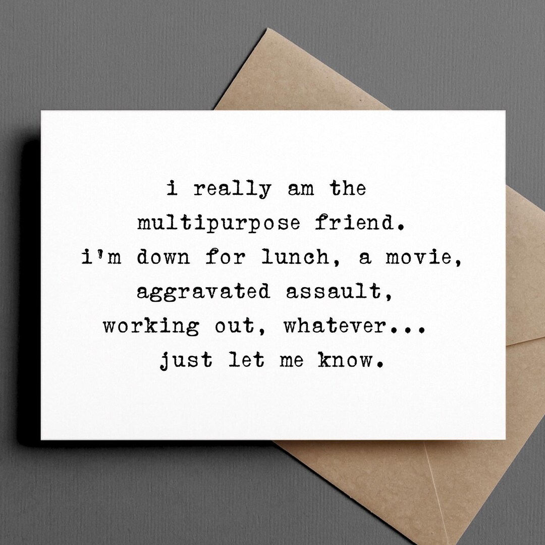 Funny Friendship or All Occasion Card | I Really Am the Multipurpose ...