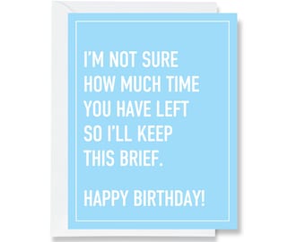 I'll Keep This Brief Greeting Card