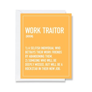Work Traitor Definition Greeting Card