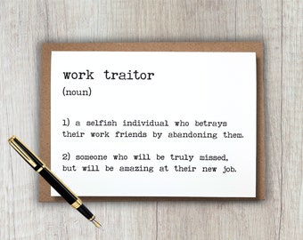 funny coworker leaving for a new job card | work traitor definition | 5x7 blank greeting card