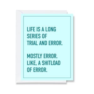 Trial And Error Greeting Card