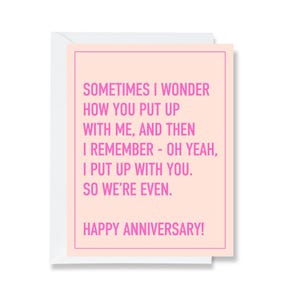 Put Up With Me Greeting Card