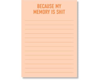 Because My Memory is Shit Notepad