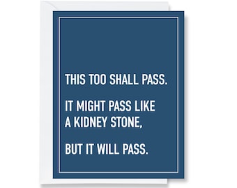 This Too Shall Pass Greeting Card