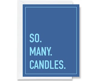 So. Many. Candles. Greeting Card