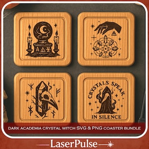 May include: Set of four square wooden coasters with engraved designs. Each coaster features a different mystical symbol, including a crystal ball, hand, crystals, and a hooded figure. The text "CRYSTALS SPEAK IN SILENCE" is also included. The coasters are part of a "DARK ACADEMIA CRYSTAL WITCH SVG & PNG COASTER BUNDLE".