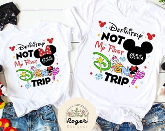 Personalized Definitely Not My First Disney Trip Shirt, WDW Disneyland Family Vacation, Mickey Minnie Disney Girl Trip Shirt, Magic Kingdom