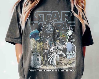 Vintage May the Force be with you Disney Star Wars Shirt, Galaxy's Edge Shirt, WDW Disneyland Family Vacation 2024, Star Wars Birthday Trip