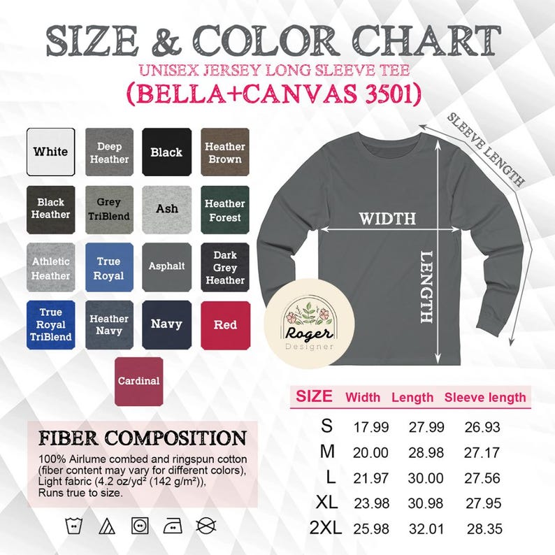May include: A size and color chart for a unisex jersey long sleeve tee shirt. The chart includes color swatches, measurements in inches, and fiber composition details. The shirt is from Bella+Canvas 3501.