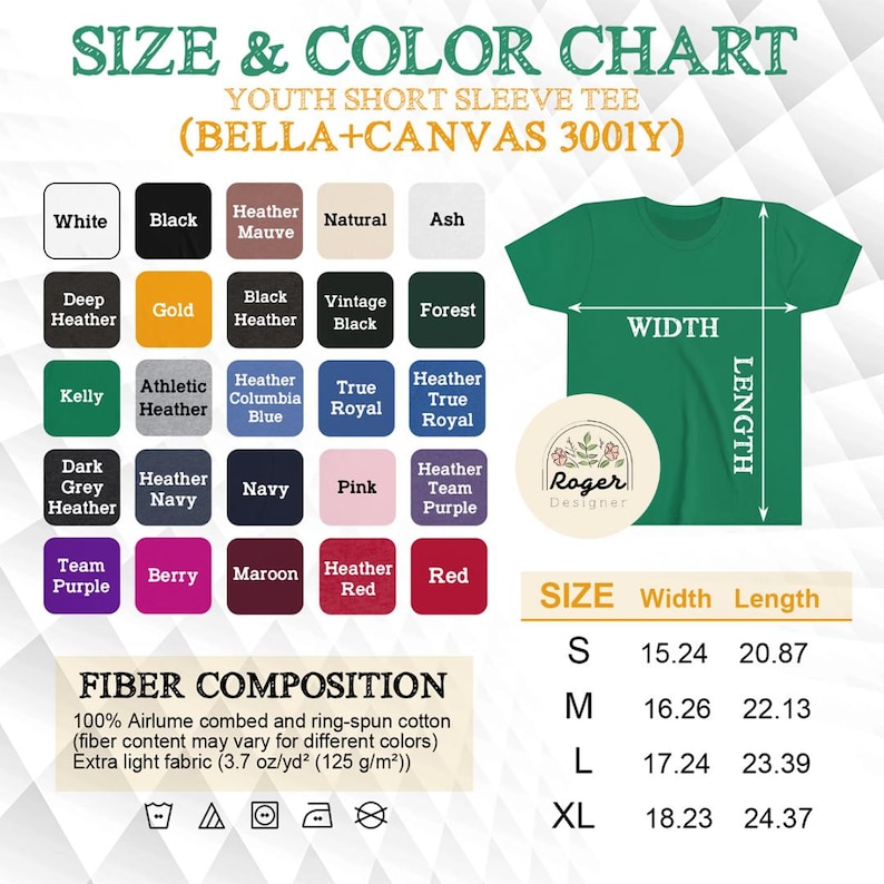 May include: A size and color chart for a youth short sleeve tee shirt. The chart includes color swatches, measurements in inches, and fiber composition details. The shirt is green, and the brand is Roger Designer.