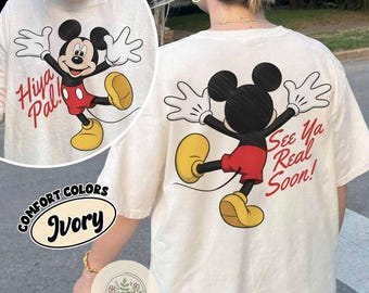 Hiya Pal Tee Mickey mouse Shirt Trendy Oversized Comfort colors Disney Shirt Disney world Disneyland Magic Kingdom trip tee