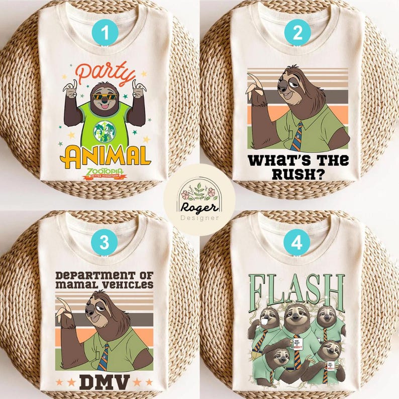 May include: Four cream-colored t-shirts with sloth graphics and text. One shirt says "Party Animal" with a sloth wearing sunglasses. Another says "What's the Rush?" with a sloth. The third says "Department of Mamal Vehicles DMV". The last says "Flash".