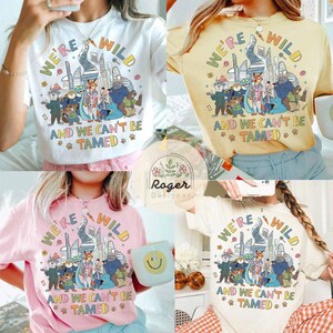 We're Wild and We can't be Tamed Disney Zootopia 2 Shirt, Judy Hopps Nick Wilde Animal Group Matching WDW Disneyland Animal Kingdom Tee image 2