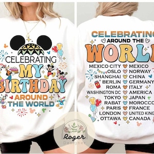 Celebrating My Birthday around the world Disney Epcot shirt, Mickey & friends Epcot center Birthday shirt, Birthday squad tee, Birthday Girl