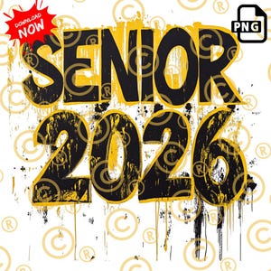 Senior 2026 PNG: Grunge Drip Graduation Design (Digital Download)