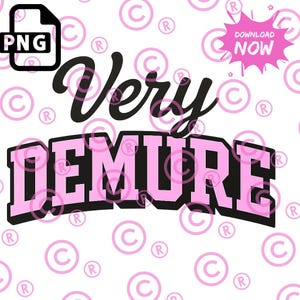 PNG Muito Recatado | Design de Fonte Varsity Rosa e Preto | Gráfico de Sublimação para Camisetas, Canecas e Bolsas | Download Digital Feminino da Moda